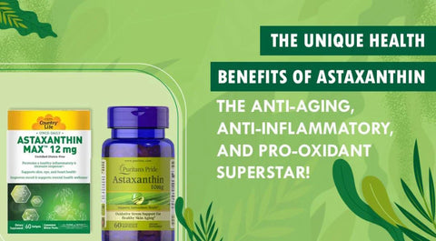 The Unique Health Benefits of Astaxanthin: The Anti-aging, Anti-inflammatory, and Pro-oxidant Superstar!