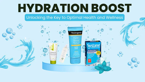 Hydration Boost; Unlocking the Key to Optimal Health and Wellness