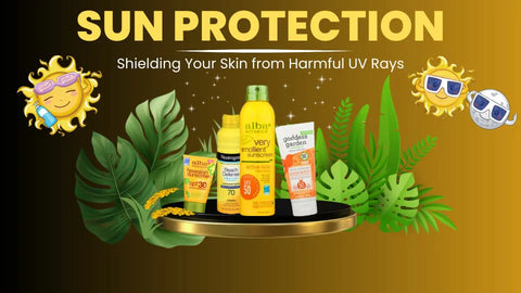 Sun Protection; Shielding Your Skin from Harmful UV Rays